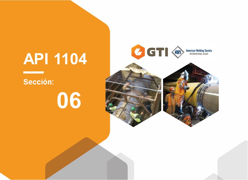 AO-01.04 - API 1104 | Sección 6